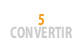 Convertir